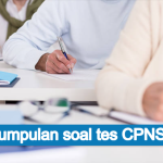 Kumpulan Soal-Soal Tes CPNS Terbaru