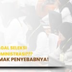 Catat! Penyebab Gagal Seleksi Administrasi CPNS